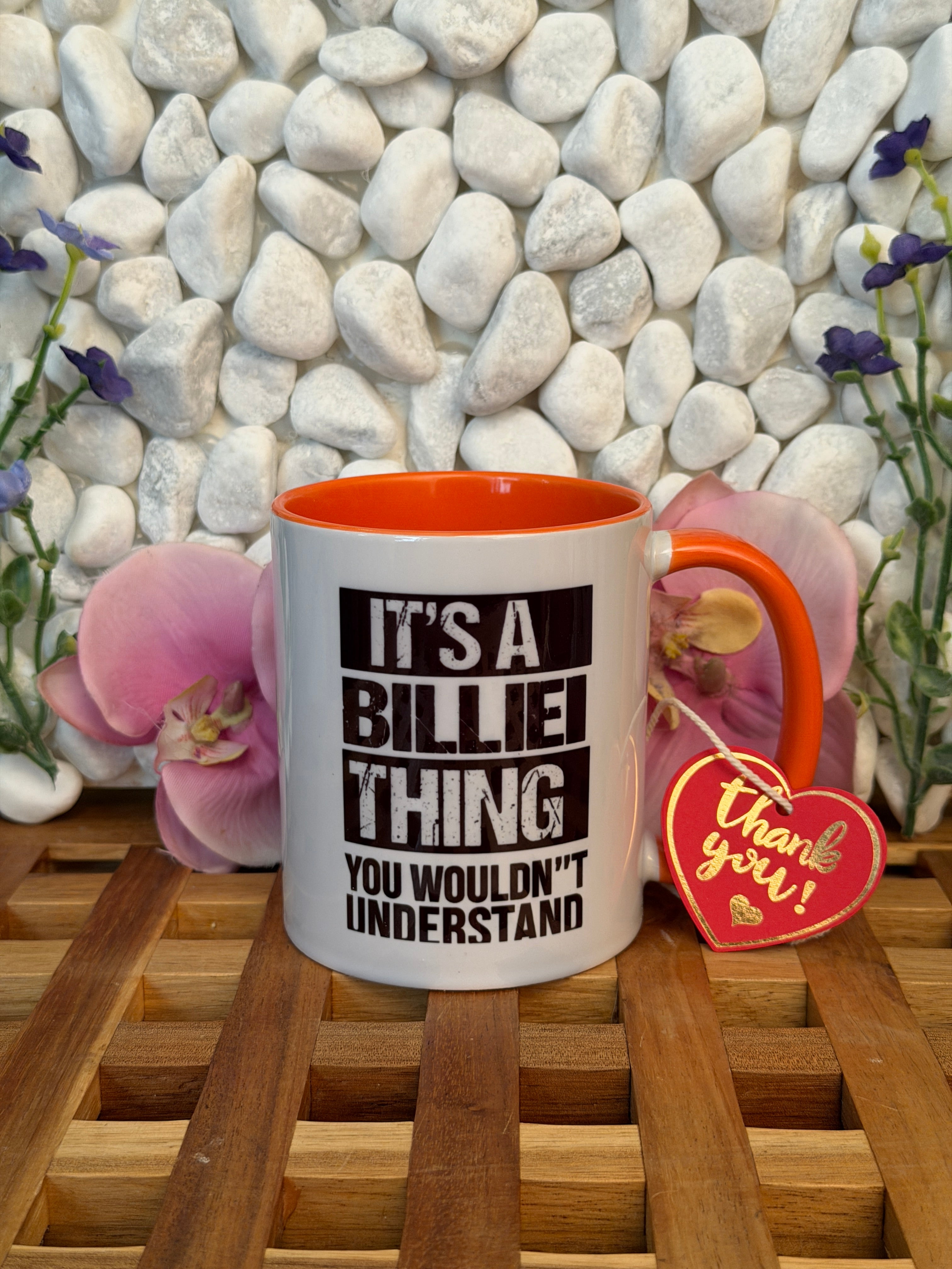 Billie Thing Mug 🖤☕ “It’s a Billie thing you wouldn’t understand”